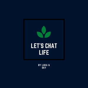 Let's Chat Life