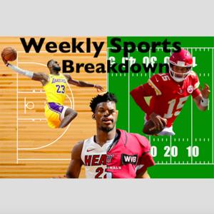 Weekly Sports Breakdown