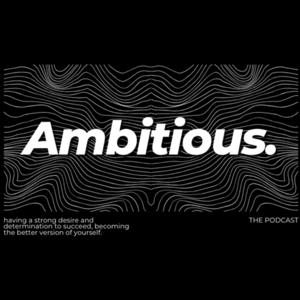 Ambitious.