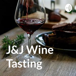 J&J Wine Tasting