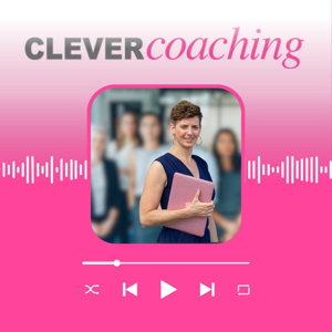 CLEVERcoaching - Podcast