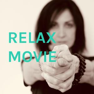 RELAX MOVIE