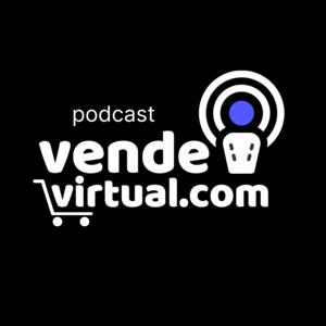 Podcast Vende Virtual