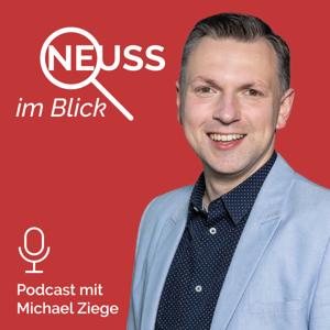 Neuss im Blick - Das Politik-Update mit Michael Ziege