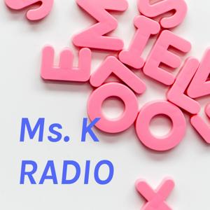 Ms. K RADIO