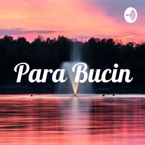 Para Bucin