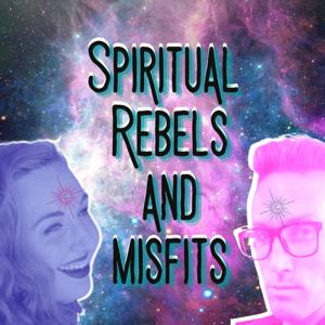 Spiritual Rebels and Misfits