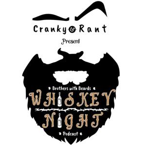 Brothers with Beards Whiskey Night