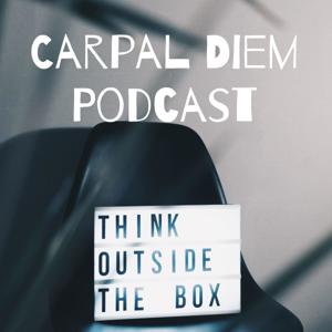 Carpal Diem Podcast