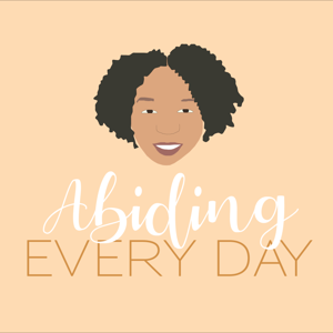 Abiding Every Day