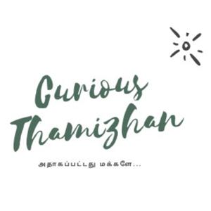 Curious Thamizhan Tamil Podcast