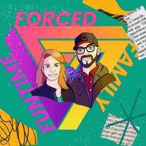 Forced Family Funtime