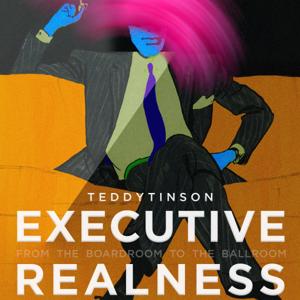Executive Realness