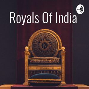 Royals Of India