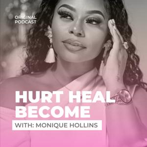 Hurt Heal Become