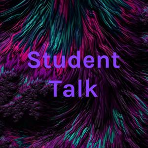 Student Talk