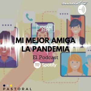 Mi Mejor Amiga La Pandemia