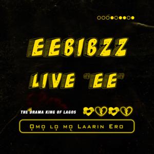 EEBIBZZ LIVE "EE"