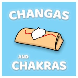 Changas and Chakras