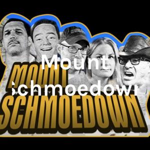 Mount Schmoedown