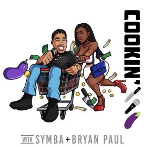 Symba & Bryan Paul's Podcast