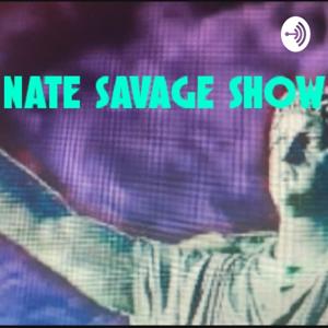 Nate Savage Show