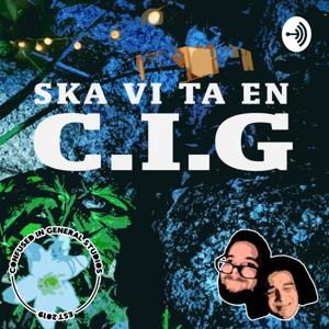 Ska vi ta en CIG