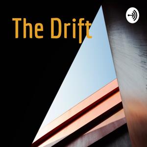 The Drift Podcast