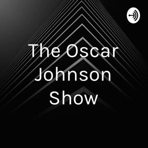 The Oscar Johnson Show