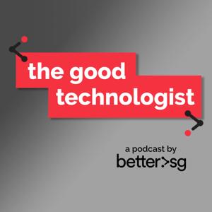 The Good Technologist