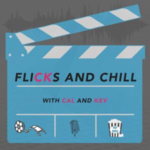 Flicks and Chill