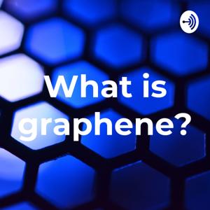 What is graphene?