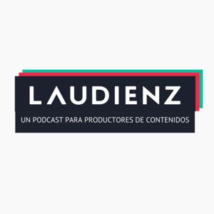 Laudienz - Podcast de marketing online en Español, por Flavio Amiel