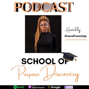 School Of Purpose Discovery