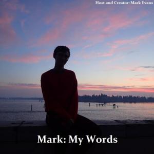 Mark: My Words