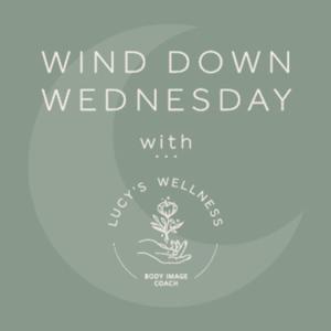 Wind Down Wednesday