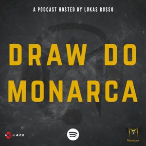 Draw do Monarca