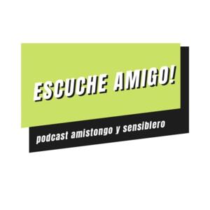 Escuche Amigo