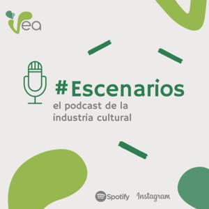 Escenarios, el podcast de la industria cultural