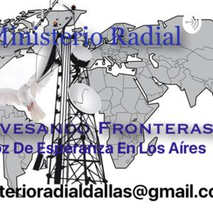 Ministerio radial atravesando fronteras