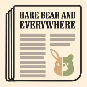 Hare Bear and Everywhere