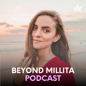 Beyond Millita