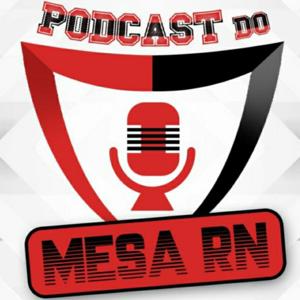 Podcast do Mesa Rubro-Negra