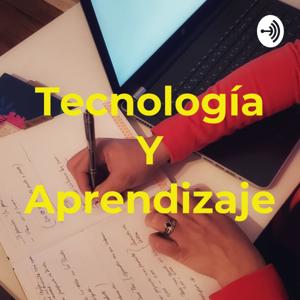 Tecnología Y Aprendizaje