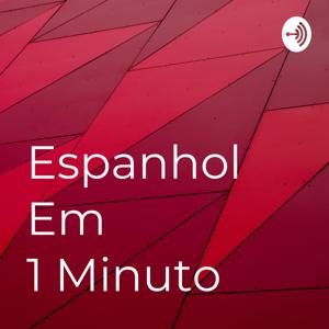 Espanhol Em 1 Minuto by Jedi Báfica