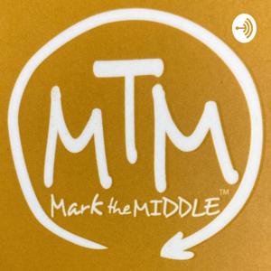 MArK tHE MiDdLe