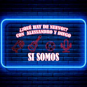 ¿¡QUÉ HAY DE NUEVO!? CON ALESSANDRO Y DIEGO