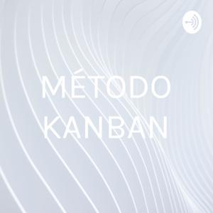 MÉTODO KANBAN