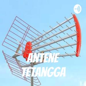 ANTENE TETANGGA