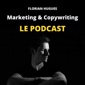 Marketing & Copywriting : Les secrets du marketing de persuasion